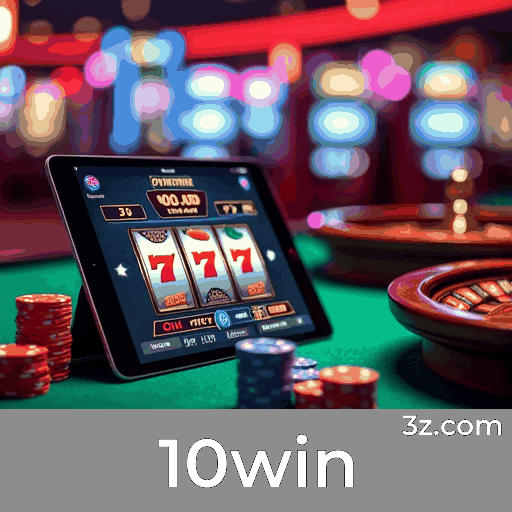 10win: O Mundo dos Jogos Selecionados